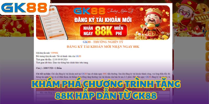 Hướng dẫn nhận khuyến mãi GK88 88K