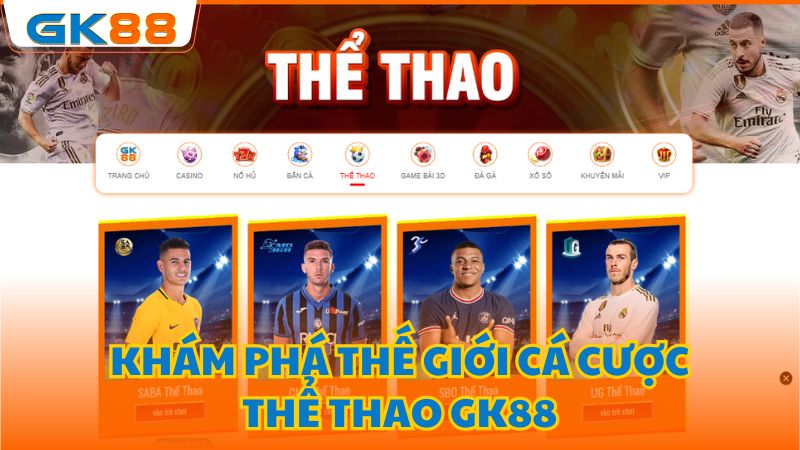 Giới thiệu về thể thao GK88